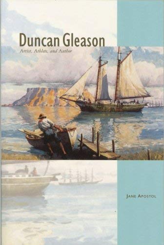 Stock image for Duncan Gleason: Artist, Athlete, and Author for sale by Books From California