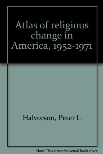 Beispielbild fr Atlas of Religious Change in America 1952-1971. zum Verkauf von Eryops Books