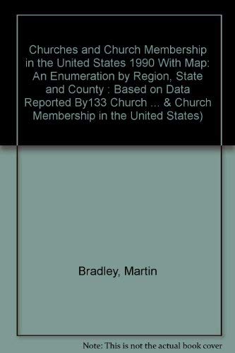 Beispielbild fr Churches and Church Membership in the United States 1990: An Enumeration by Region, State and County : Based on Data Reported By133 Church Groupings . & Church Membership in the United States) zum Verkauf von K & L KICKIN'  BOOKS