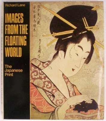 Images from the Floating World (9780914427018) by Lane, Richard