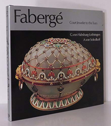 Beispielbild fr Faberge: Court Jeweler to the Tsars zum Verkauf von Wonder Book