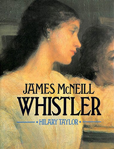 Imagen de archivo de James McNeill Whistler a la venta por Abacus Bookshop