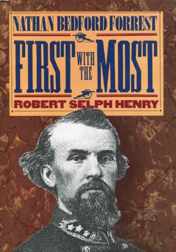 Stock image for First with the Most: Nathan Bedford Forrest for sale by HPB-Red