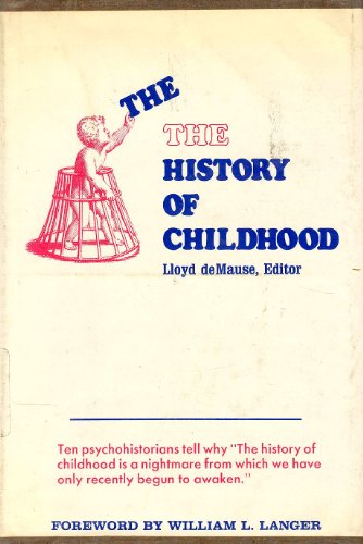 Stock image for The History of Childhood for sale by Better World Books