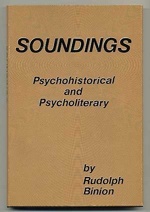 Stock image for Soundings: Psychohistorical and Psycholiterary for sale by ThriftBooks-Dallas