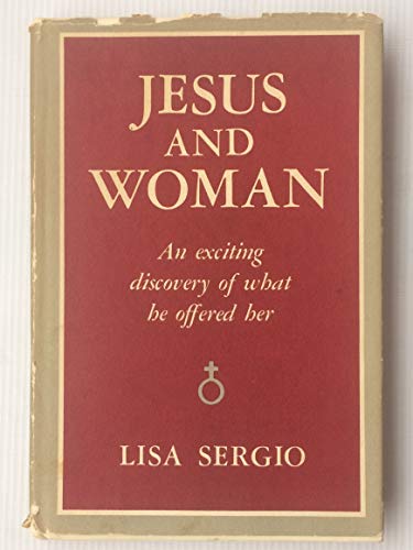 Beispielbild fr Jesus and woman: An exciting discovery of what he offered her zum Verkauf von Wonder Book