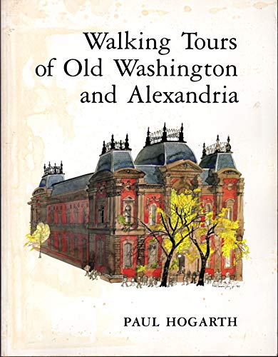 Beispielbild fr Walking Tours of Old Washington and Alexandria zum Verkauf von RW Books