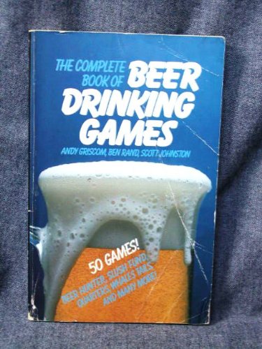 Stock image for Complete Book of Beer Drinking Games: 5th Anniversary Edition for sale by beat book shop