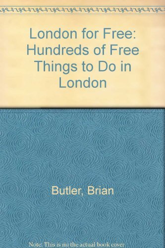 9780914457398: London for Free: Hundreds of Free Things to Do in London