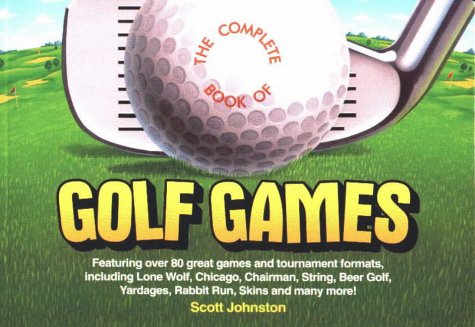 Beispielbild fr The Complete Book of Golf Games zum Verkauf von Better World Books