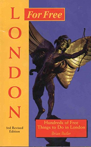Imagen de archivo de London for Free: Hundreds of Free Things to Do in London (For Free Series) a la venta por WorldofBooks
