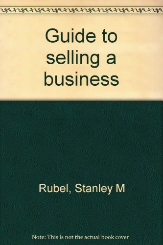 9780914470106: Guide to selling a business