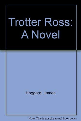 Stock image for Trotter Ross for sale by Argosy Book Store, ABAA, ILAB