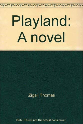 Playland: A Novel