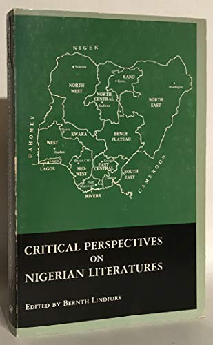 9780914478287: Critical Perspectives on Nigerian Literatures