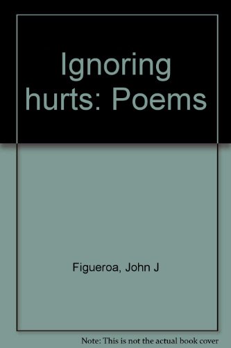 Imagen de archivo de Ignoring Hurts: Poems a la venta por The Book Shelf