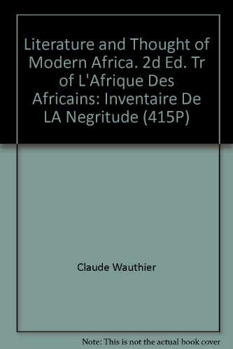 Stock image for The Literature and Thought of Modern Africa for sale by Object Relations, IOBA