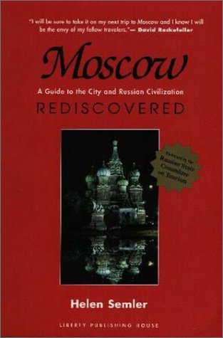 Stock image for Moscow Rediscovered for sale by Best and Fastest Books