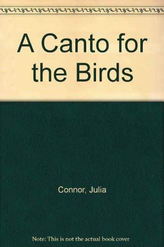 A Canto for the Birds