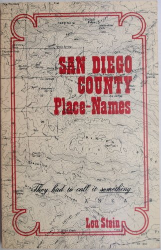 Stock image for San Diego County Place-Names for sale by Better World Books: West