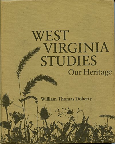 Beispielbild fr West Virginia Studies: Our Heritage zum Verkauf von Wonder Book