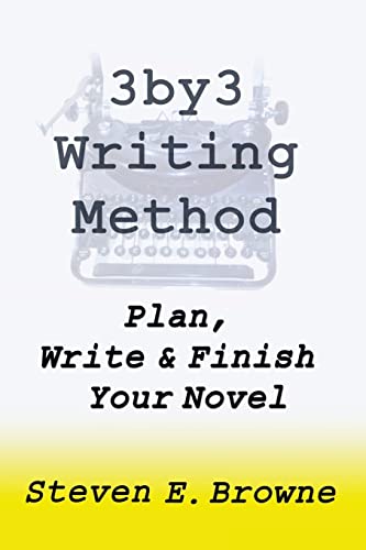 Imagen de archivo de The 3by3 Writing Method - Plan, Write & Finish Your Novel: The Workbook a la venta por AwesomeBooks