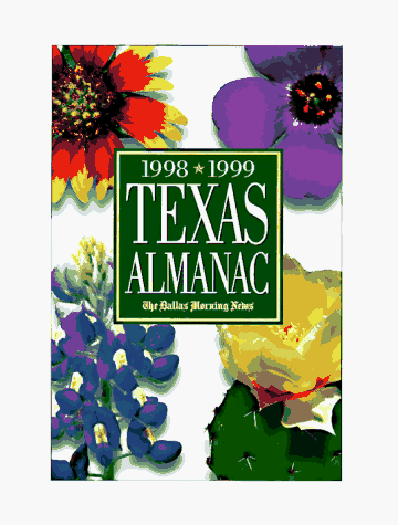 Stock image for 1998-1999 Texas Almanac: And State Industrial Guide for sale by Books From California
