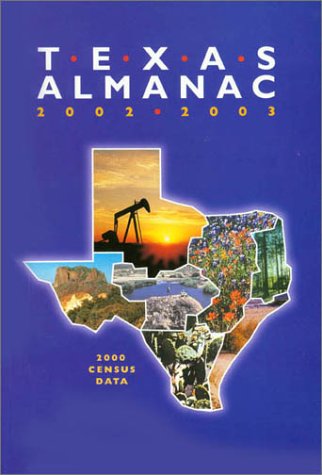 Imagen de archivo de Texas Almanac 2002-2003 a la venta por Better World Books