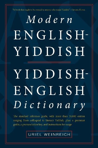 9780914512509: Modern English-Yiddish Yiddish-English Dictionary
