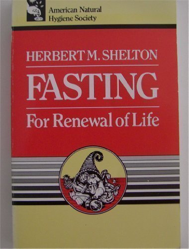 9780914532095: Fasting for Renewal of Life