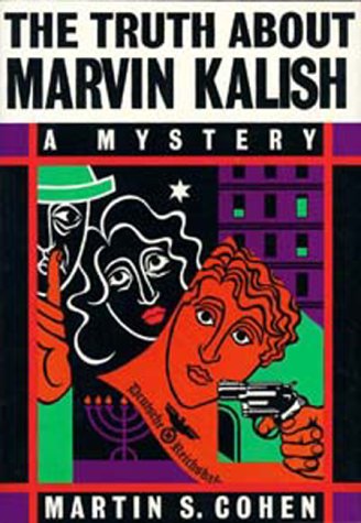 Stock image for The Truth About Marvin Kalish: A Mystery for sale by Unique Books