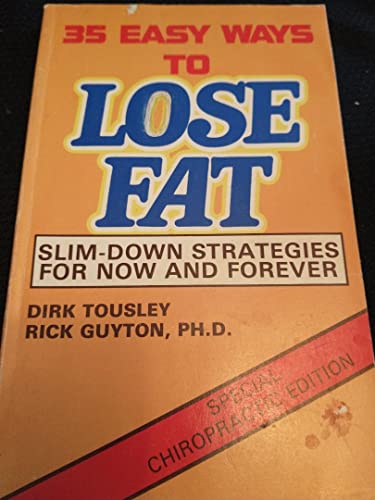 Imagen de archivo de 35 Easy Ways to Lose Fat a la venta por HPB-Ruby