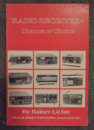 Imagen de archivo de Radio Receiver Chance or Choice a la venta por HPB-Red