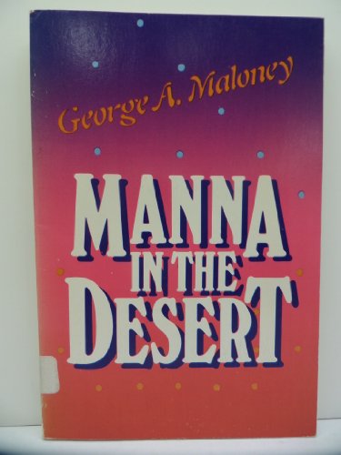 Stock image for Manna in the Desert for sale by de Wit Books