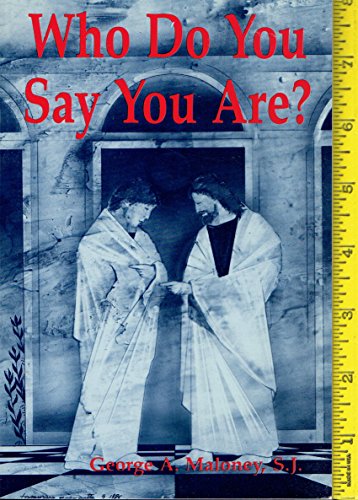 Imagen de archivo de Who Do You Say You Are: Christ's Love for Us. a la venta por Wonder Book