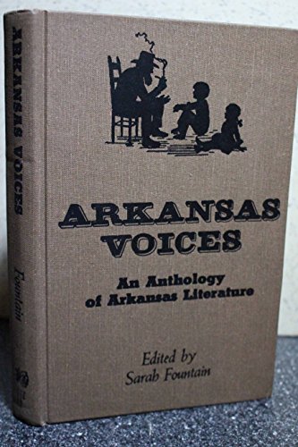 Stock image for Arkansas voices: An anthology of Arkansas literature for sale by ThriftBooks-Dallas