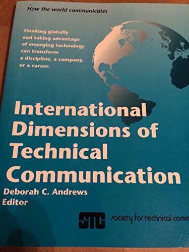 Stock image for The International Dimensions of Technical Communication for sale by Decluttr