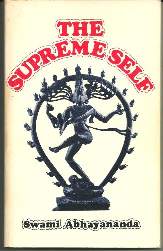Stock image for The Supreme Self: A Modern Upanishad for sale by The Calico Cat Bookshop