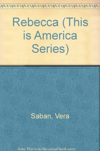 9780914565451: The Westerning Rebecca (THIS IS AMERICA SERIES)