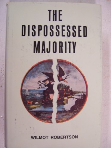 9780914576105: The Dispossessed Majority