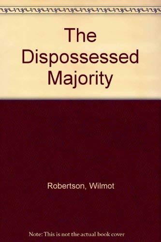 Stock image for The Dispossessed Majority for sale by CKBooks