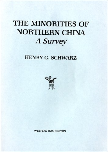 Stock image for The minorities of northern China: A survey (Studies on East Asia) for sale by dsmbooks