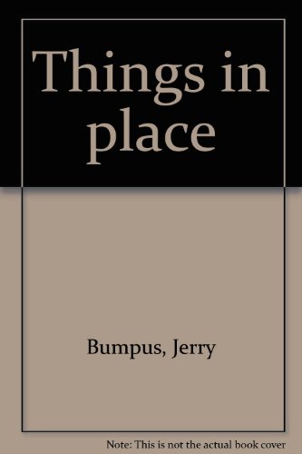 Stock image for Things in Place for sale by Better World Books