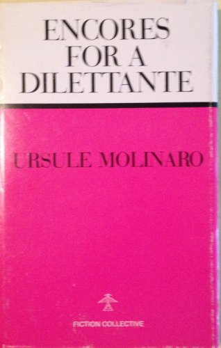 Imagen de archivo de Encores for a Dilettante a la venta por Abstract Books