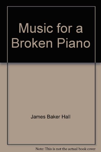 Beispielbild fr Music for a Broken Piano zum Verkauf von ThriftBooks-Atlanta