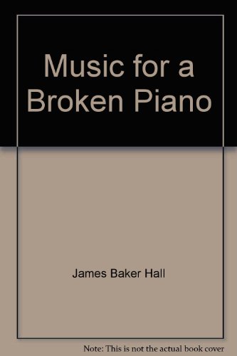 Stock image for Music for a Broken Piano for sale by ThriftBooks-Atlanta