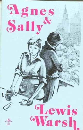 Imagen de archivo de Agnes & Sally a la venta por Anthology Booksellers