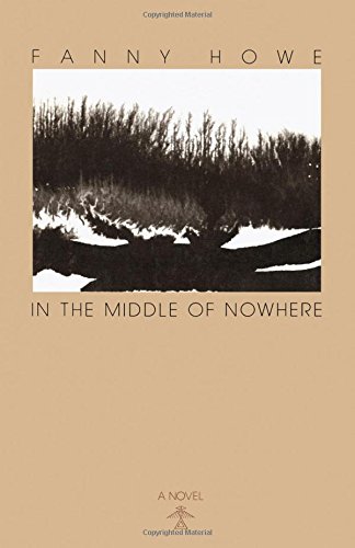 Imagen de archivo de In the Middle of Nowhere a la venta por Take Five Books