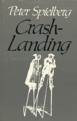 Imagen de archivo de Crash-Landing a la venta por Rock Solid Books