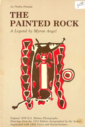 9780914598145: The Painted Rock of California: LA Piedra Pintada : A Legend